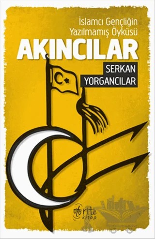Akıncılar – Serkan Yorgancılar – Otorite Yayınları kitap kapağı