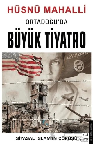 Ortadoğu'da Büyük Tiyatro – Hüsnü Mahalli – Destek Yayınları kitap kapağı