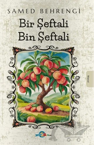 Bir Şeftali Bin Şeftali – Samed Behrengi – Evrensel İletişim Yayınları kitap kapağı