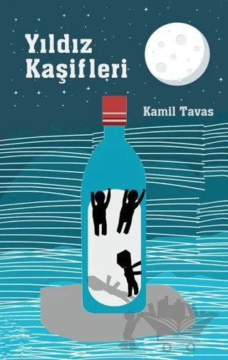 Yıldız Kaşifleri – Kamil Tavas – Kurmaca Akademi kitap kapağı
