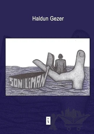 Son Liman – Haldun Gezer – İkinci Adam Yayınları kitap kapağı