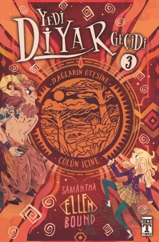 Yedi Diyar Geçidi 3 – Samantha-ellen Bound – Genç Timaş kitap kapağı