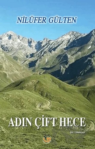 Adın Çift Hece – Nilüfer Gülten – Tunç Yayıncılık kitap kapağı