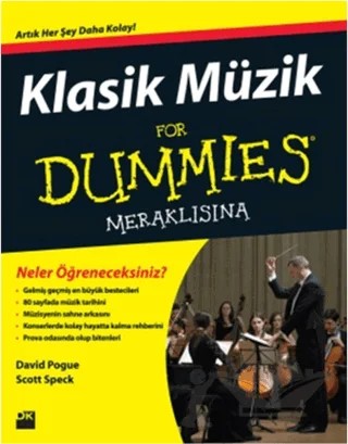 Klasik Müzik For Dummies- Meraklısına – David Pogue, Scott Speck – Doğan Kitap kitap kapağı