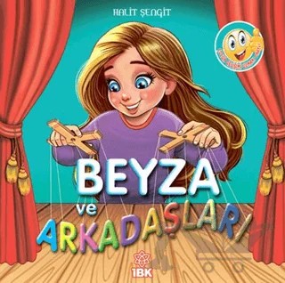Beyza ve Arkadaşları – Halit Şengit – İBK - İz Bırakan Kalemler kitap kapağı