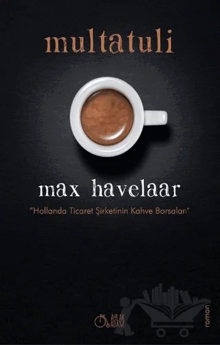 Max Havelaar – Multatuli – Aylak Adam Kültür Sanat Yayıncılık kitap kapağı