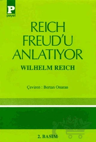 Reich Freud’u Anlatıyor – Wilhelm Reich – Payel Yayınları kitap kapağı