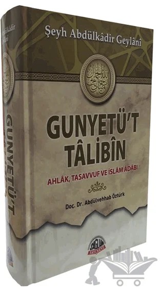 Gunyetü't Talibin – Abdülkadir Geylani – Sağlam Yayınevi kitap kapağı