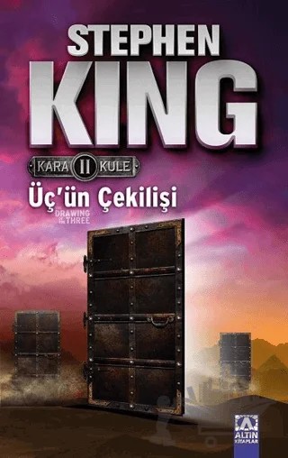 Kara Kule 2: Üç’ün Çekilişi – Stephen King – Altın Kitaplar kitap kapağı