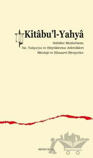 Kitabu’l-Yahya – Ekrem Sarıkçıoğlu – Ankara Okulu Yayınları kitap kapağı