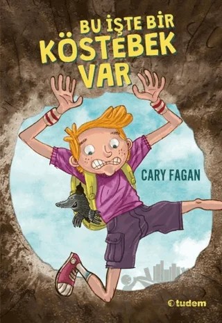 Bu İşte Bir Köstebek Var – Cary Fagan – Tudem Yayınları kitap kapağı