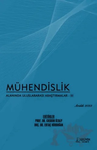 Mühendislik Alanında Uluslararası Araştırmalar - 3 - Aralık 2022 – Çoşkun Özalp, Ertaç Hürdoğan – Serüven Yayınevi kitap kapağı