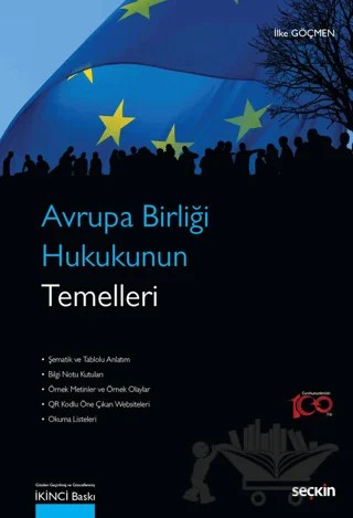 Avrupa Birliği Hukukunun Temelleri – İlke Göçmen – Seçkin Yayıncılık kitap kapağı