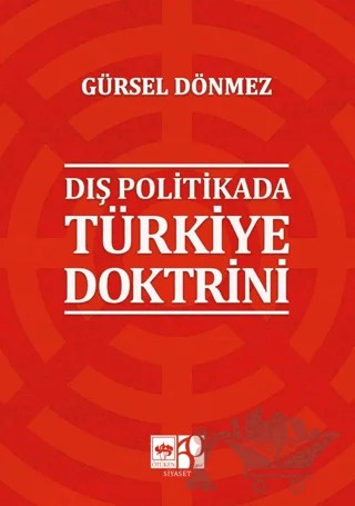 Dış Politikada Türkiye Doktrini – Gürsel Dönmez – Ötüken Neşriyat kitap kapağı