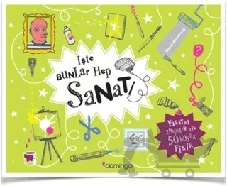 İşte Bunlar Hep Sanat – Simon Armstrong – Domingo Yayınevi kitap kapağı