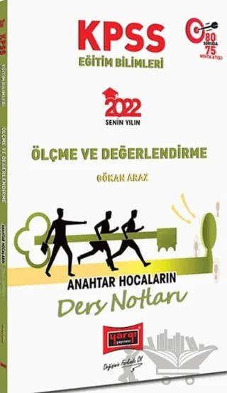 2022 KPSS Eğitim Bilimleri Ölçme ve Değerlendirme Anahtar Hocaların Ders Notları – Gökan Araz – Yargı Yayınevi kitap kapağı