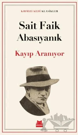 Kayıp Aranıyor – Sait Faik Abasıyanık – Kırmızı Kedi Yayınevi kitap kapağı