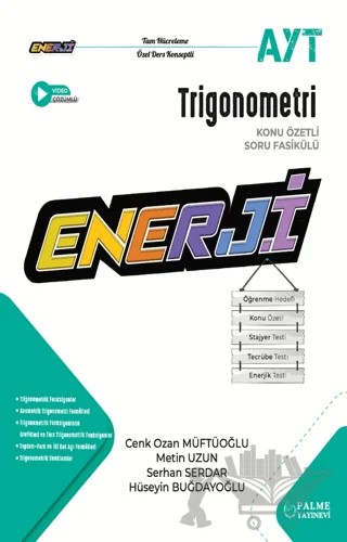 AYT Trigonometri Enerji Konu Özetli Soru Fasikülü – Cenk Ozan Müftüoğlu, Metin Uzun, Serhan Serdar, Hüseyin Buğdayoğlu – Palme Yayınları kitap kapağı