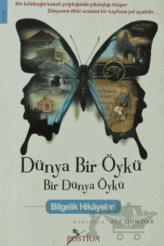 Dünya Bir Öykü Bir Dünya Öykü – Derleme – Postiga Yayınları kitap kapağı
