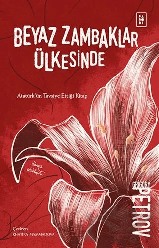 Beyaz Zambaklar Ülkesinde – Grıgory Petrov – Parodi Yayınları kitap kapağı