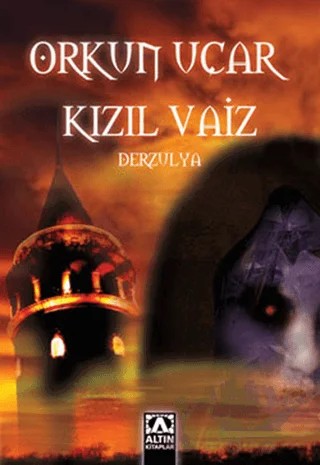 Kızıl Vaiz Derzulya – Orkun Uçar – Altın Kitaplar kitap kapağı