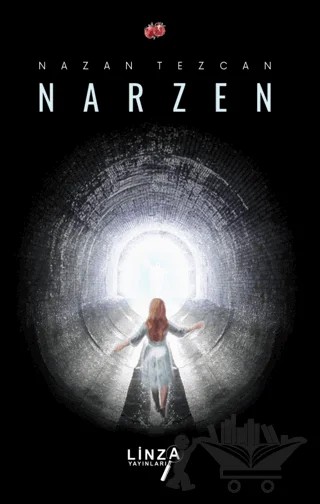 Narzen – Nazan Tezcan – Linza Yayınları kitap kapağı