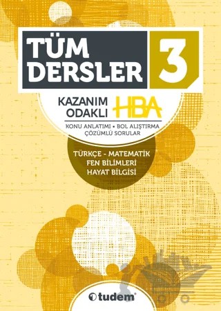 3. Sınıf Tüm Dersler Kazanım Odaklı HBA – Kolektif – Tudem Yayınları - Bayilik kitap kapağı