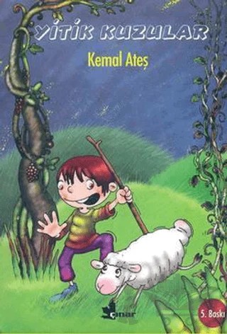 Yitik Kuzular – Kemal Ateş – Çınar Yayınları kitap kapağı