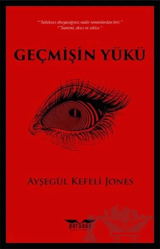 Geçmişin Yükü – Ayşegül Kefeli Jones – Perseus kitap kapağı