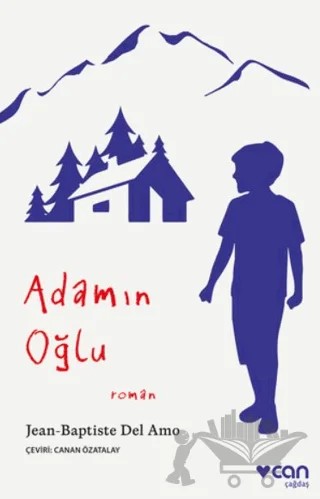 Adamın Oğlu – Jean-Baptiste Del Amo – Can Yayınları kitap kapağı