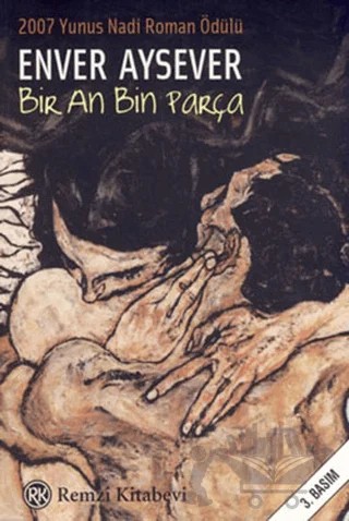 Bir An Bin Parça – Enver Aysever – Remzi Kitabevi kitap kapağı