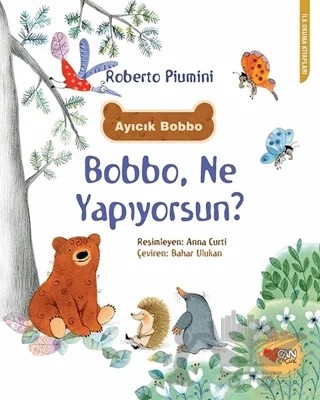 Bobbo, Ne Yapıyorsun? – Roberto Piumini – Can Çocuk Yayınları kitap kapağı