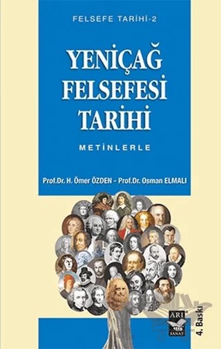 Yeniçağ Felsefesi Tarihi – H. Ömer Özden, Osman Elmalı – Arı Sanat Yayınevi kitap kapağı