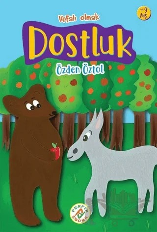 Dostluk – Özden Öztol – Ferfir Yayıncılık kitap kapağı