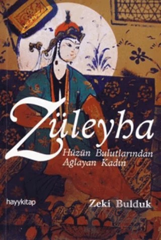 Züleyha – Zeki Bulduk – Hayykitap kitap kapağı