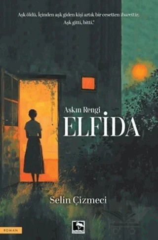 Elfida – Selin Çizmeci – Çınaraltı Yayınları kitap kapağı