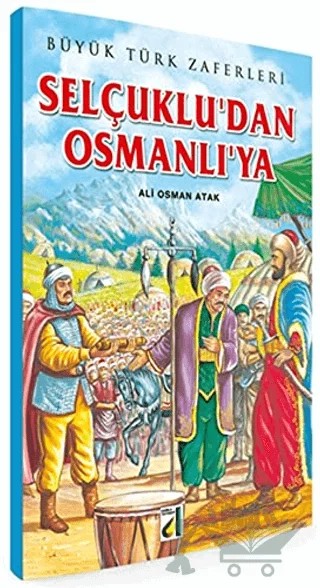 Selçuklu'dan Osmanlı'ya – Ali Osman Atak – Damla Yayınevi kitap kapağı