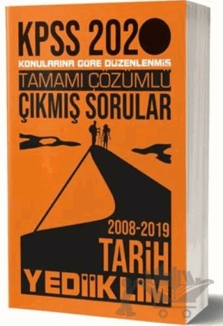 2020 KPSS Tarih Tamamı Çözümlü Konulara Göre Çıkmış Sorular – Kolektif – Yediiklim Yayınları kitap kapağı