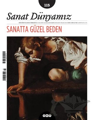 Sanat Dünyamız Üç Aylık Kültür ve Sanat Dergisi Sayı: 115 – Yapı Kredi Yayınları kitap kapağı