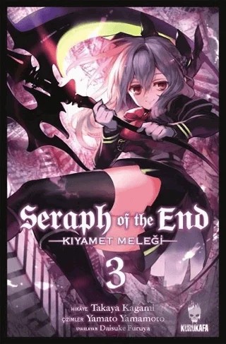 Seraph of the End - Kıyamet Meleği 3 – Takaya Kagami – Kurukafa Yayınevi kitap kapağı