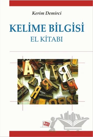 Kelime Bilgisi El Kitabı – Kerim Demirci – Anı Yayıncılık kitap kapağı