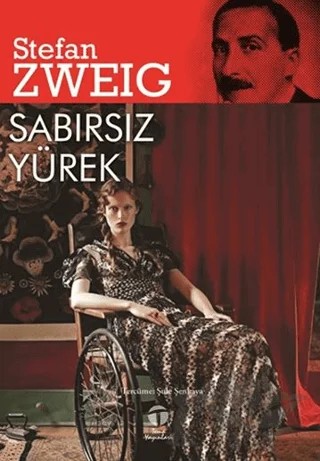 Sabırsız Yürek – Stefan Zweıg – Tema Yayınları kitap kapağı