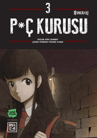 P*ç Kurusu 3 – Kim Carnby – Athica Yayınları kitap kapağı