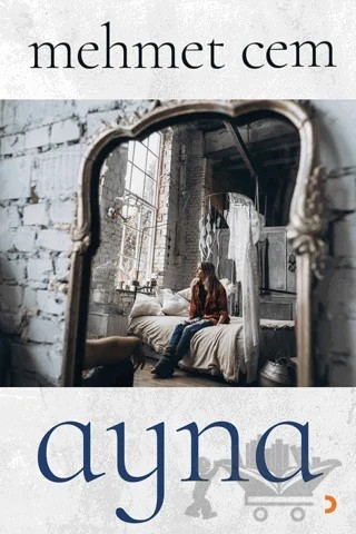 Ayna – Mehmet Cem – Cinius Yayınları kitap kapağı