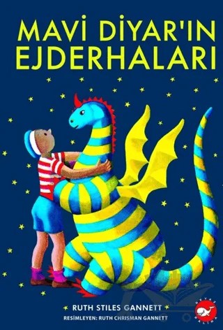Mavi Diyar'ın Ejderhaları – Ruth Stiles Gannett – Beyaz Balina Yayınları kitap kapağı