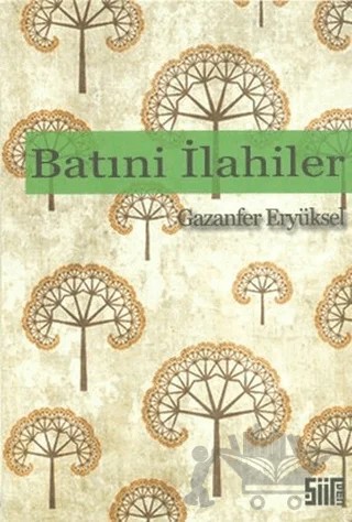 Batıni İlahiler – Gazanfer Eryüksel – Şiirden Yayıncılık kitap kapağı