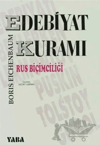 Edebiyat Kuramı Rus Biçimciliği – Boris Eichenbaum – Yaba Yayınları kitap kapağı