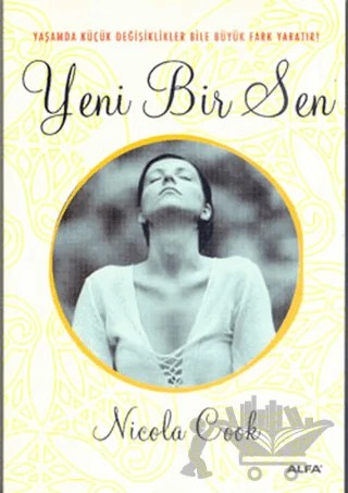 Yeni Bir Sen – Nicola Cook – Alfa Yayınları kitap kapağı
