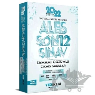 2022 ALES Sayısal Sözel Yetenek Tamamı Çözümlü Son 12 Sınav Çıkmış Sorular – Kolektif – Yediiklim Yayınları kitap kapağı