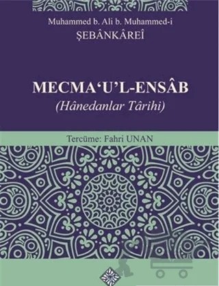 Mecma'u'l-Ensab – Muhammed b. Ali b. Muhammed-i Şebankarei – Türk Tarih Kurumu Yayınları kitap kapağı